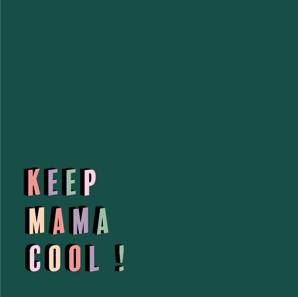 Keep-Mama-Cool-03